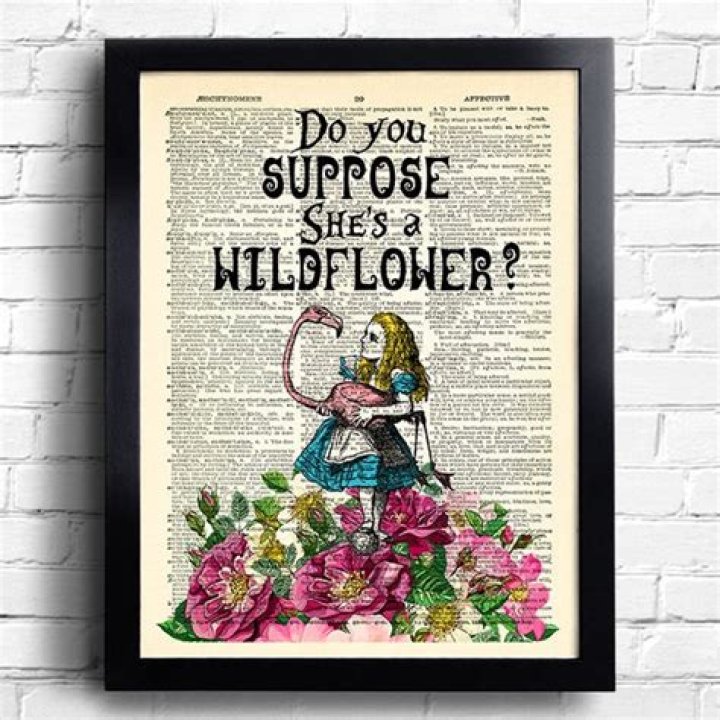 Do you suppose she’s a wildflower meaning Alice in Wonderland? – Celebrity