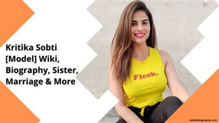 Kritika Sobti [Model] Wiki, Biography, Sister, Marriage & More