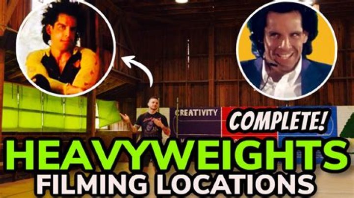 Where was heavyweights filmed? – Celebrity
