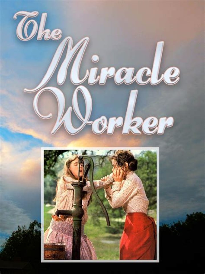 Which version of The Miracle Worker is best? – Celebrity