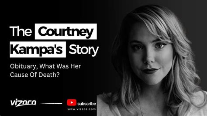 Who is Courtney Kampa? Age, Biography, Husband, How Did Courtney Kampa Die? Accident Cause